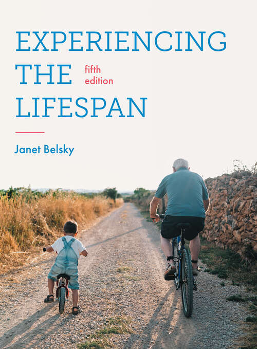 Book cover of Experiencing the Lifespan (6)