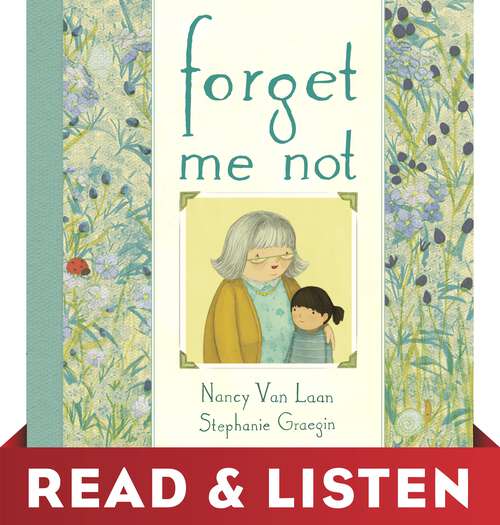 Forget Me Not: Read & Listen Edition