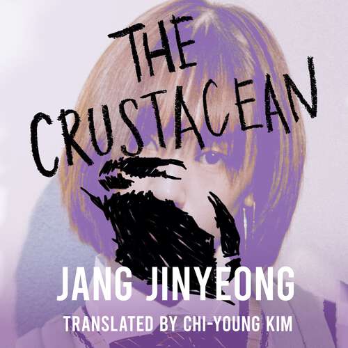 Book cover of The Crustacean: The spiky revenge narrative from Lolita's perspective