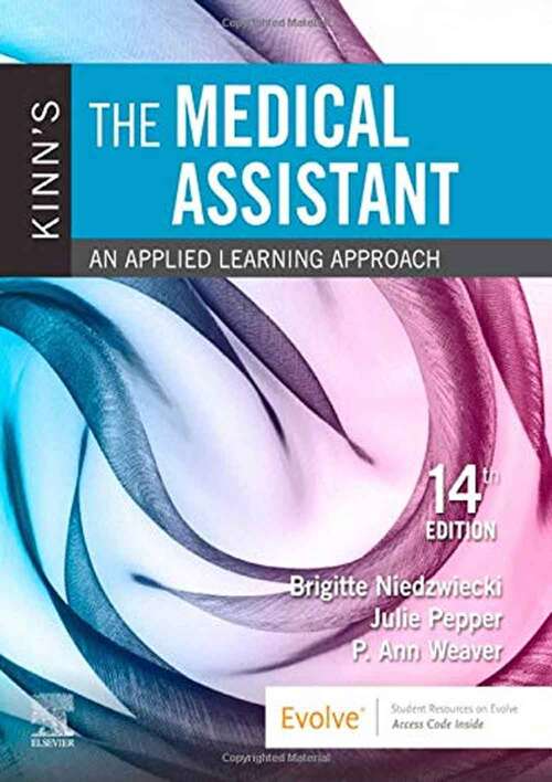 Book cover of Kinn's The Medical Assistant: An Applied Learning Approach (14)