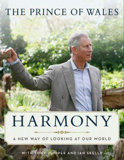 Book cover of Harmony: A New Way of Looking at Our World