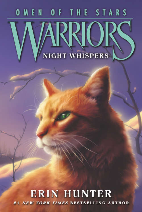 Book cover of Warriors: Omen of the Stars #3: Night Whispers