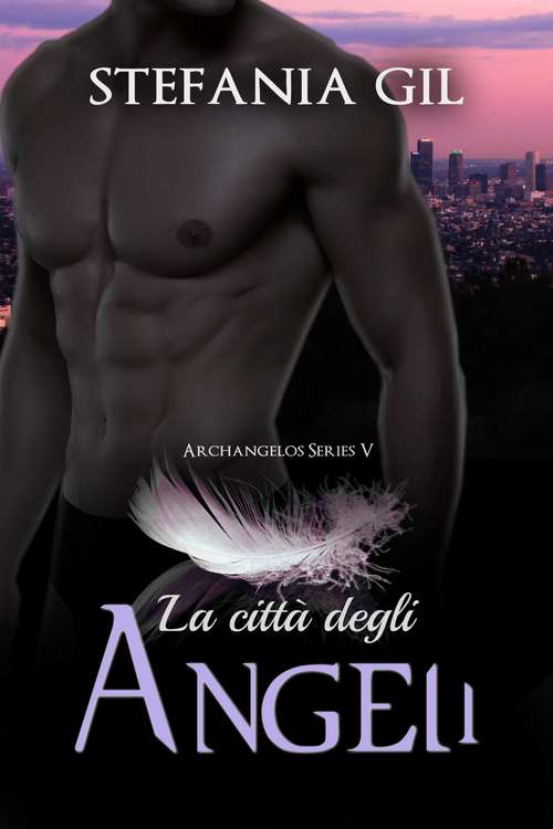 Book cover of La città degli angeli