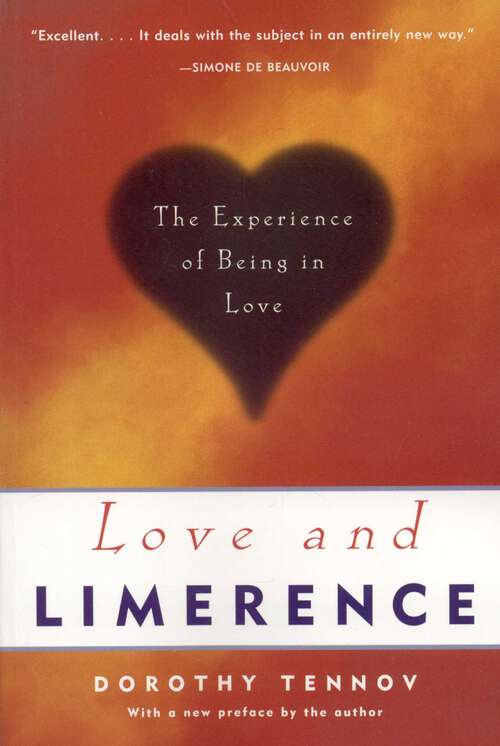 Book cover of Love and Limerence: The Experience of Being in Love (2nd Edition)