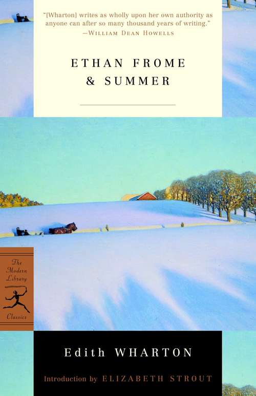 Ethan Frome & Summer (Modern Library Classics)