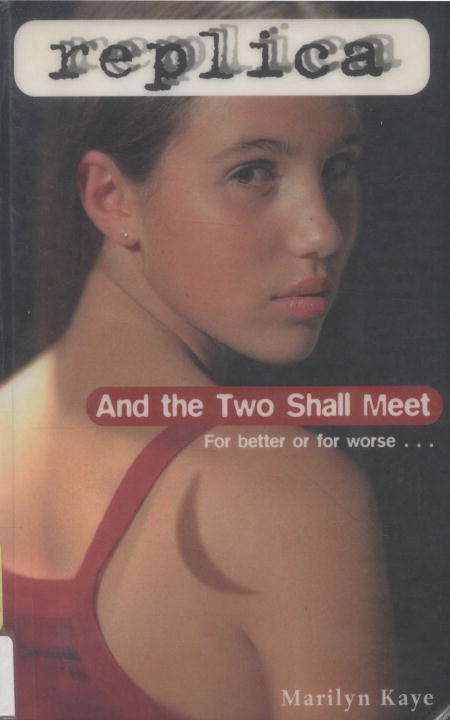 Book cover of And the Two Shall Meet (Replica #6)