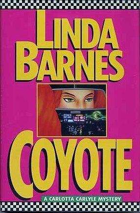 Coyote (Carlotta Carlyle Mystery #3)