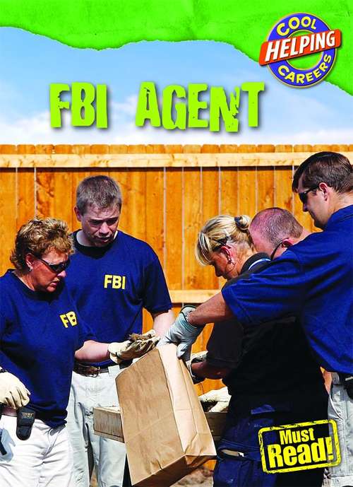 Book cover of FBI Agent (Cool Helping Careers)