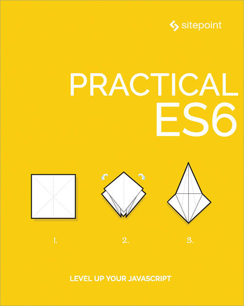 Practical ES6