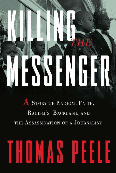 Book cover of Killing the Messenger