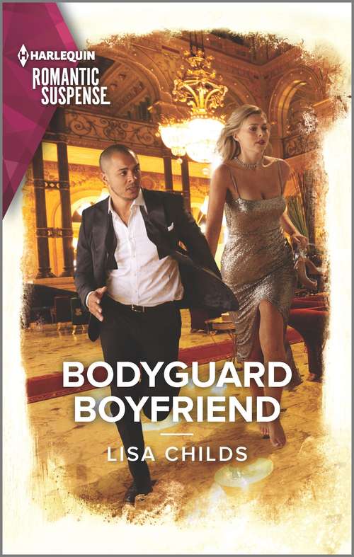 Bodyguard Boyfriend (Bachelor Bodyguards #11)