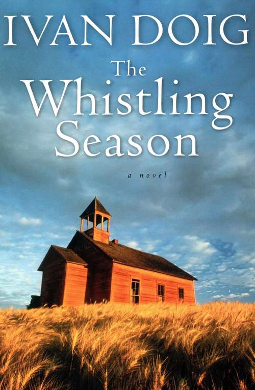 Book cover of The Whistling Season (Whistling Season #1)