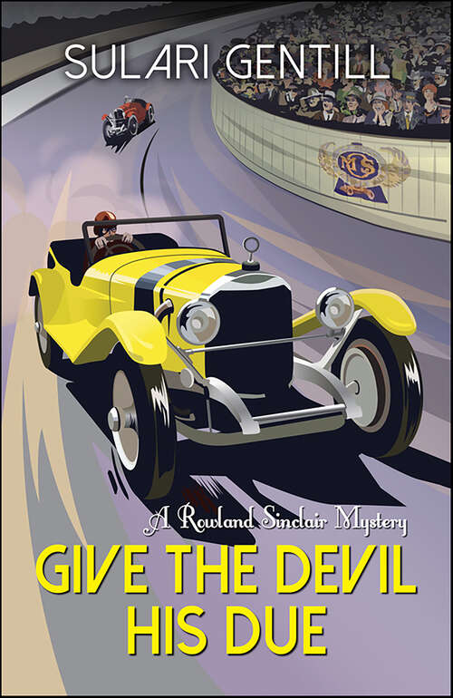 Book cover of Give the Devil His Due (Rowland Sinclair WWII Mysteries #7)