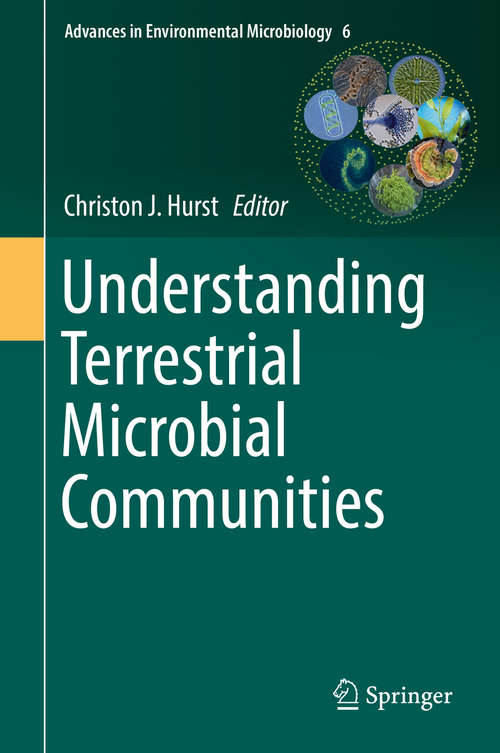 Understanding Terrestrial Microbial Communities (Advances in Environmental Microbiology #6)