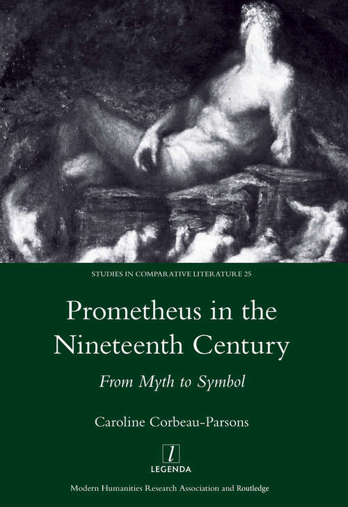 Book cover of Prometheus in the Nineteenth Century: From Myth to Symbol