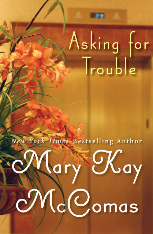 Book cover of Asking for Trouble