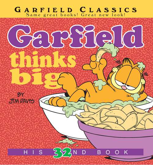Book cover of Garfield Thinks Big: His 32nd Book (Garfield #32)