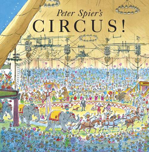 Book cover of Peter Spier's Circus