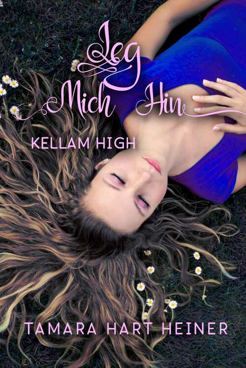 Book cover of Leg mich hin