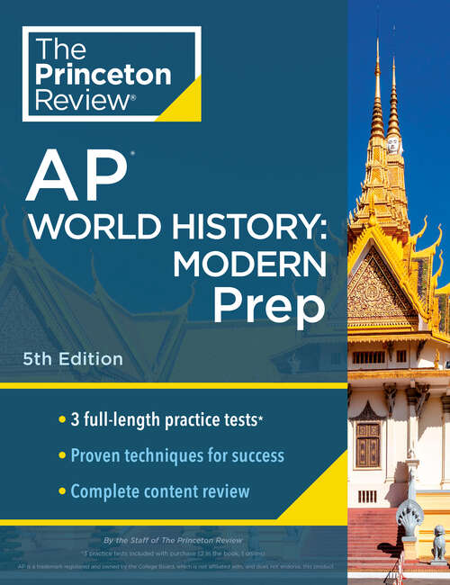 Book cover of Princeton Review AP World History: 3 Practice Tests + Complete Content Review + Strategies & Techniques (College Test Preparation)