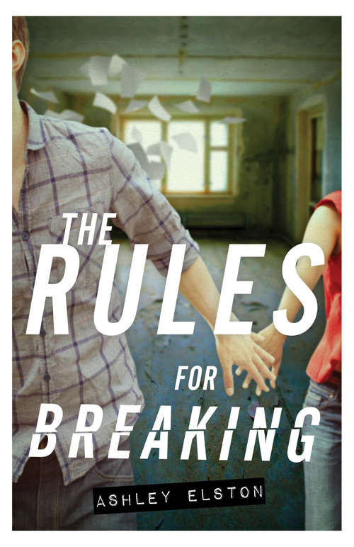 Book cover of The Rules for Breaking (The Rules)