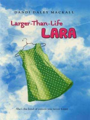 Book cover of Larger-Than-Life Lara