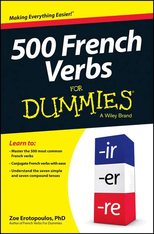 Book cover of 500 French Verbs For Dummies