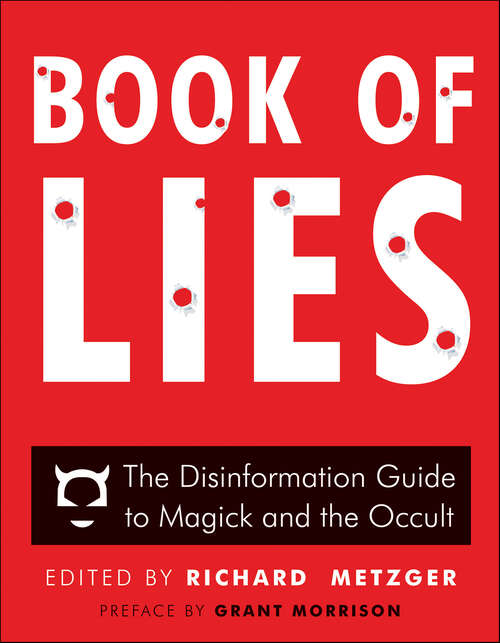 Book cover of Book of Lies: The Disinformation Guide to Magick and the Occult (Disinformation Guides)