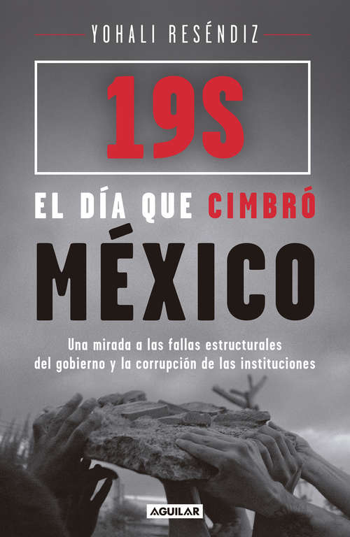 Book cover of 19S: El día que cimbró México