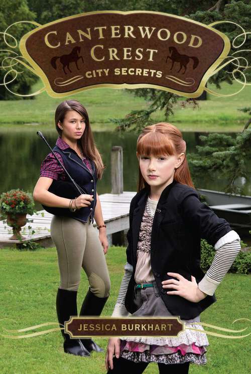 Book cover of City Secrets: City Secrets (Canterwood Crest)