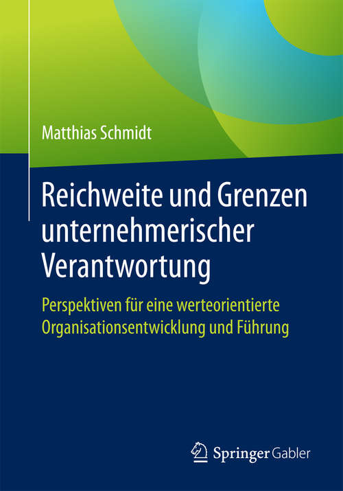 Book cover of Reichweite und Grenzen unternehmerischer Verantwortung
