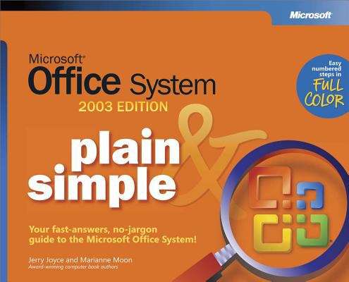 Book cover of Microsoft® Office System Plain & Simple -- 2003 Edition