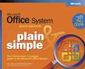 Microsoft® Office System Plain & Simple -- 2003 Edition
