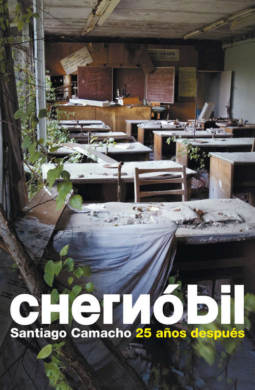 Book cover of Chernóbil: 25 años después