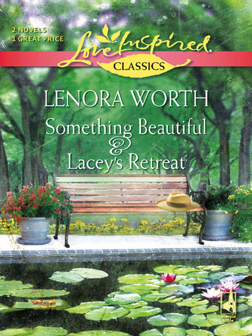 Book cover of Something Beautiful & Lacey's Retreat