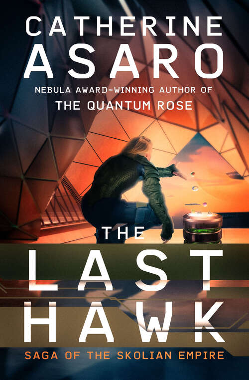 Book cover of The Last Hawk (Saga of the Skolian Empire)