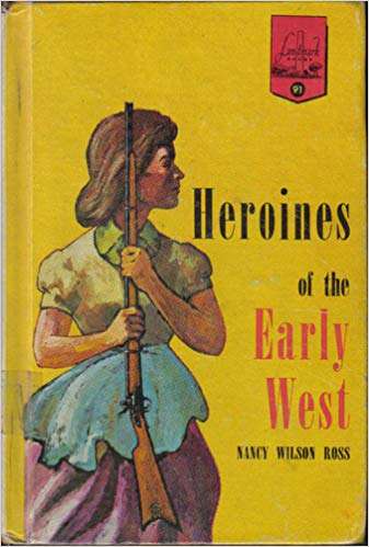 Heroines of the Early West