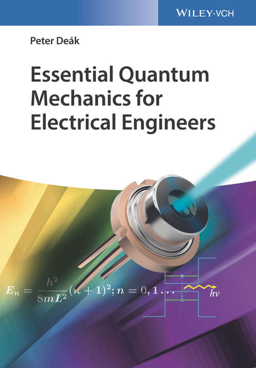 Book cover of Essential Quantum Mechanics for Electrical Engineers