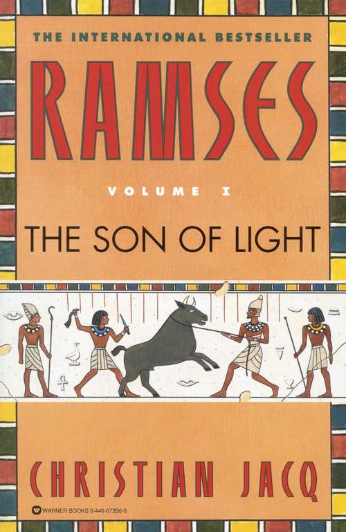 Book cover of Ramses: The Son of Light - Volume I