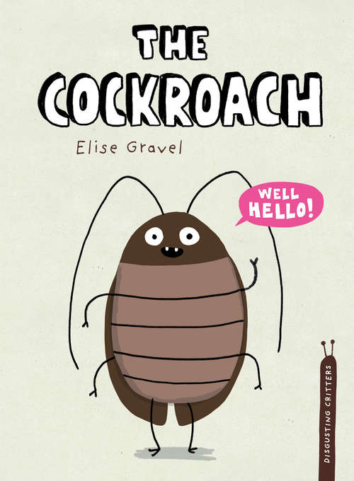 Book cover of The Cockroach (Disgusting Critters)