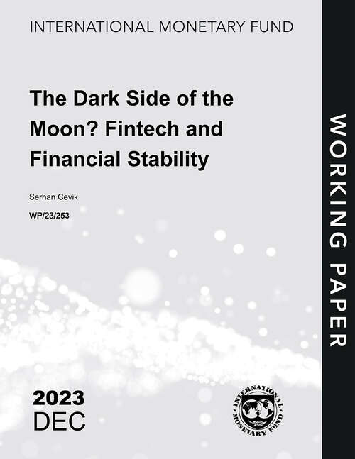 Book cover of The Dark Side of the Moon? Fintech and Financial Stability (Imf Working Papers)