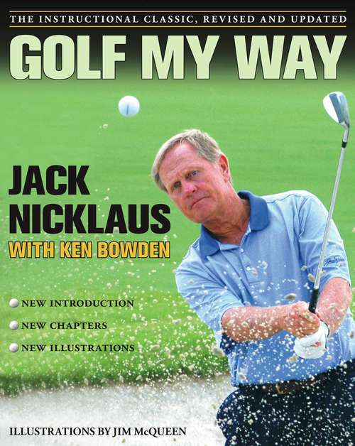 Book cover of Golf My Way: The Instructional Classic