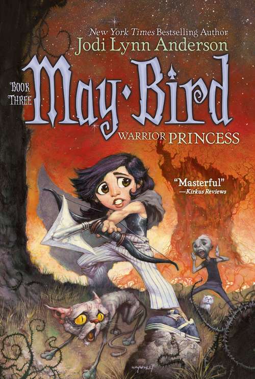Book cover of May Bird, Warrior Princess (Book Three)