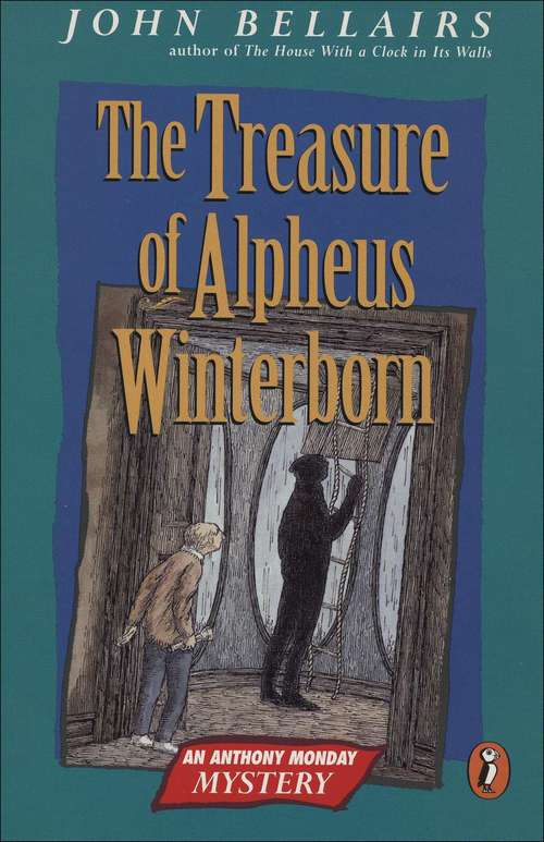 The Treasure of Alpheus Winterborn (Anthony Monday Mystery #1)