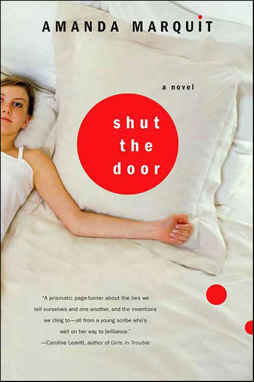 Book cover of Shut the Door: A Novel