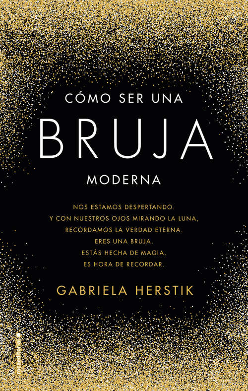 Book cover of Cómo ser una bruja moderna
