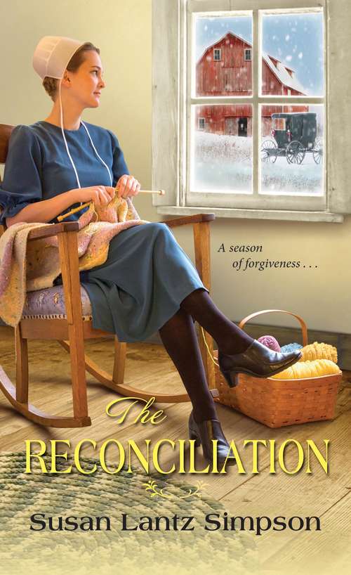 Book cover of The Reconciliation (The Amish of Southern Maryland #3)