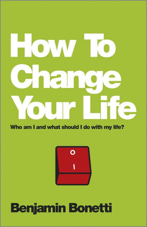 Book cover of How To Change Your Life