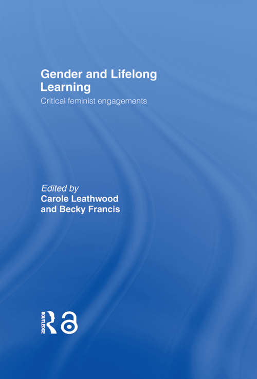 Book cover of Gender and Lifelong Learning: Critical Feminist Engagements
