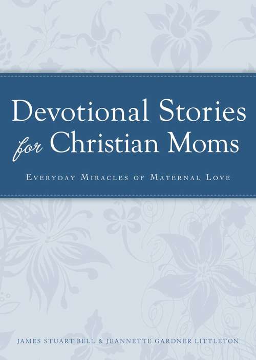 Book cover of Devotional Stories for Christian Moms
